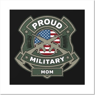 Proud Military Mom Posters and Art